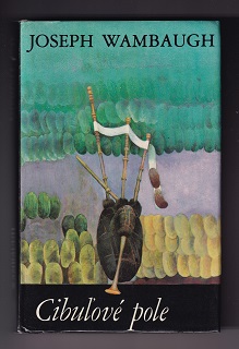 Cibuľové pole /Joseph Wambaugh/