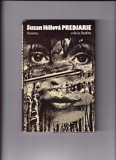 Predjarie /Susan Hillová/