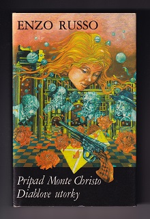 Prípad Monte Christo, Diablove utorky /Enzo Russo/