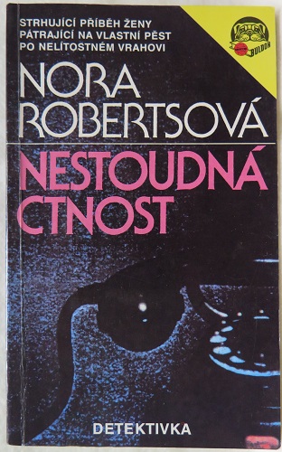 Nestoudná ctnost /Nora Robertsová/