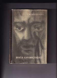 Bratia Karamazovovci 2 /Fiodor Michajlovič Dostojevskij/