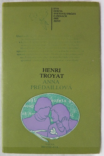 Anna Prédaillová /Henri Troyat/
