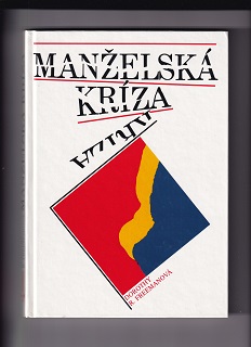 Manželská kríza /Dorothy R. Freemanová/