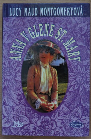Anna v Glene St. Mary / Lucy Maud Montgomeryová /