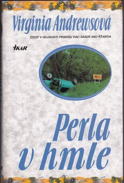 Perla v hmle /Virginia Andrewsová/