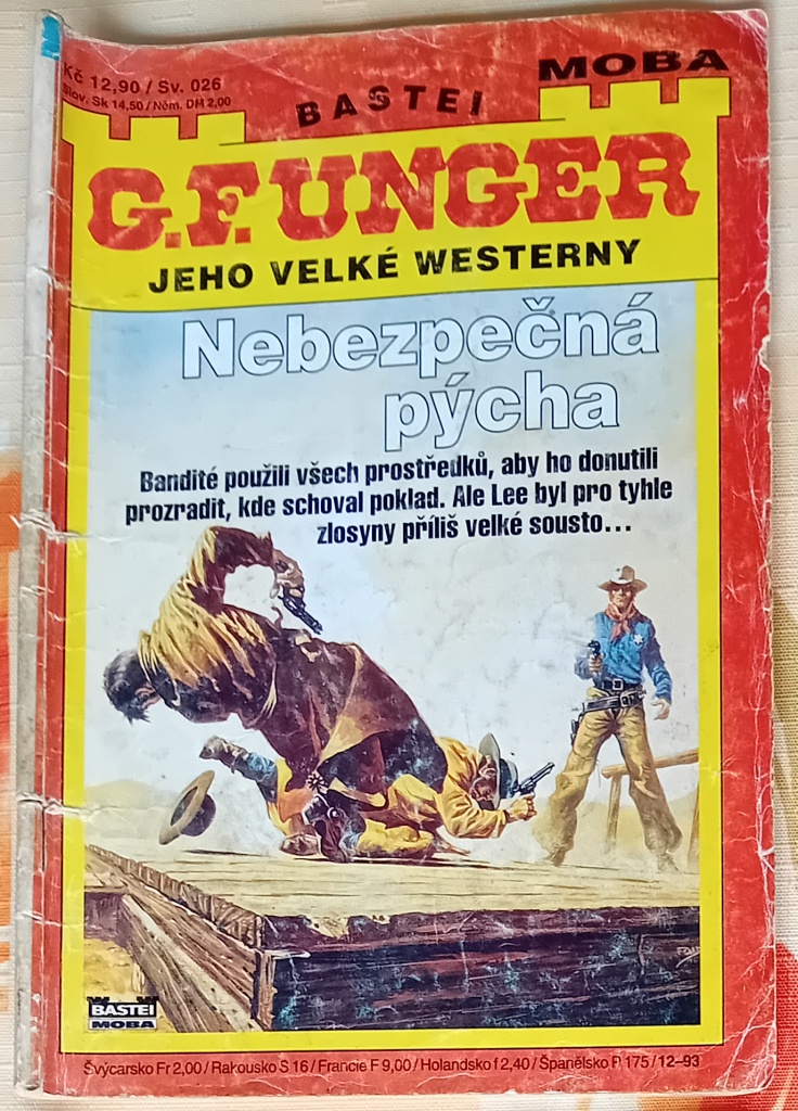 Nebezpečná pýcha /G. F. Unger/
