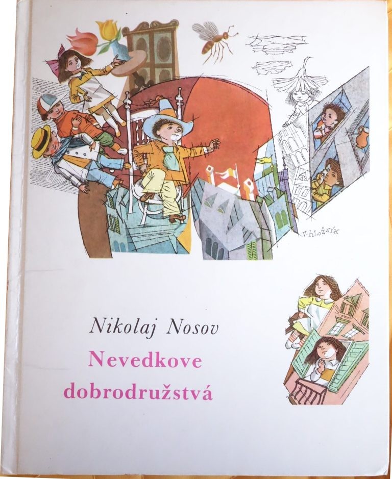 Nevedkove dobrodružstvá /Nikolaj Nosov/