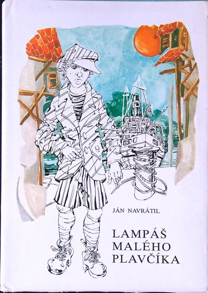 Lampáš malého plavčíka /Ján Navrátil/