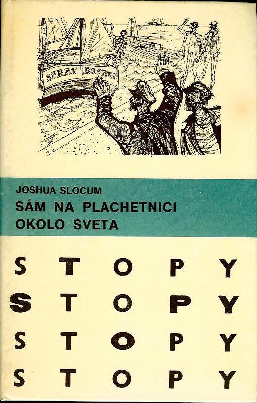 Sám na plachetnici okolo sveta /Joshua Slocum/