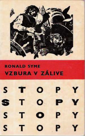Vzbura v zálive /Ronald Syme/