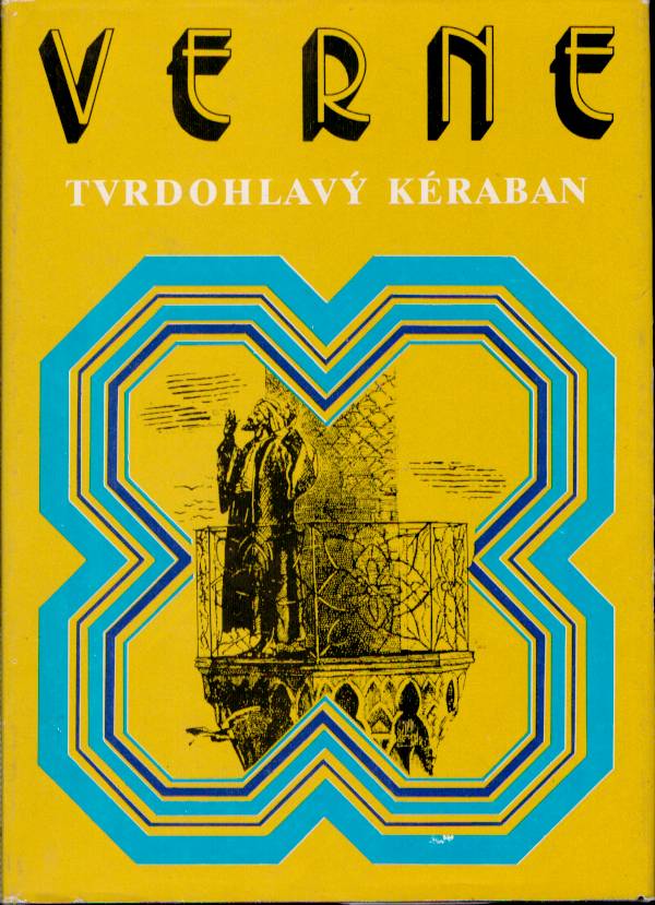 Tvrdohlavý Kéraban /Jules Verne/