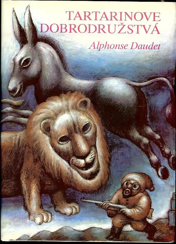 Tartarinove dobrodružstvá /Alphonse Dauder/
