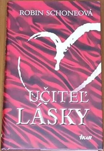 Učiteľ lásky /Robin Schoneová/