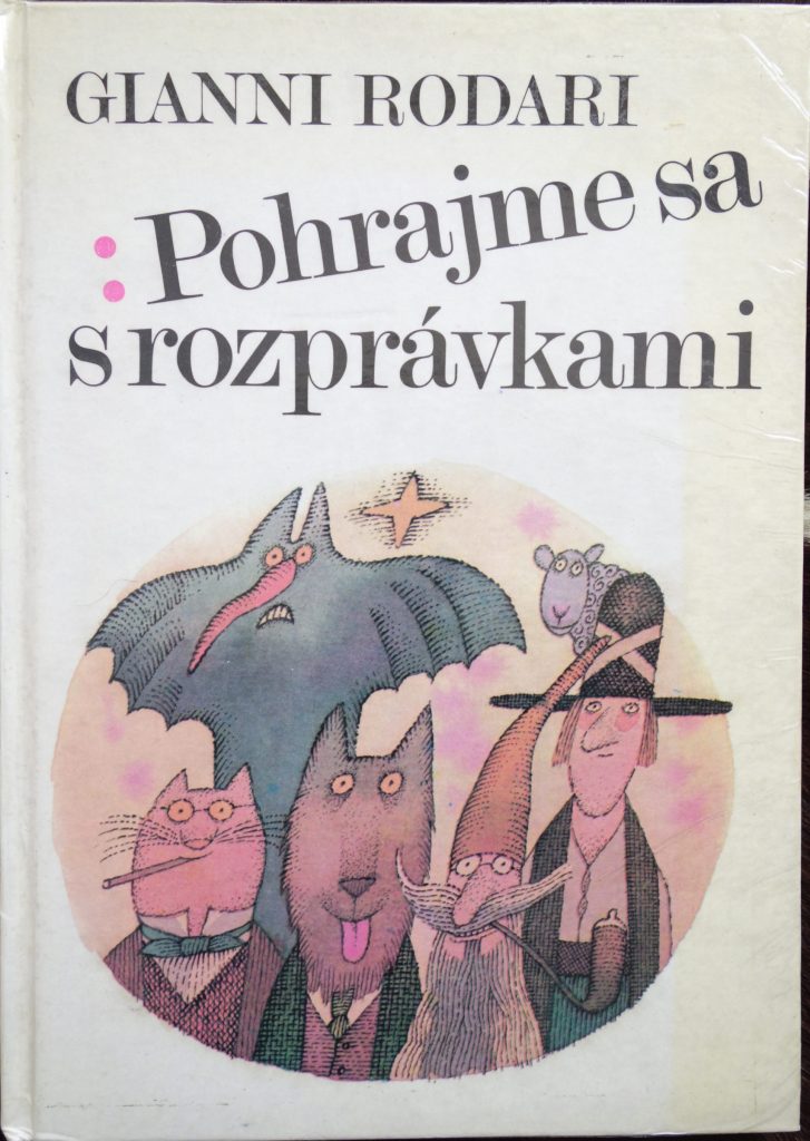 Pohrajme sa s rozprávkami /Gianni Rodari/