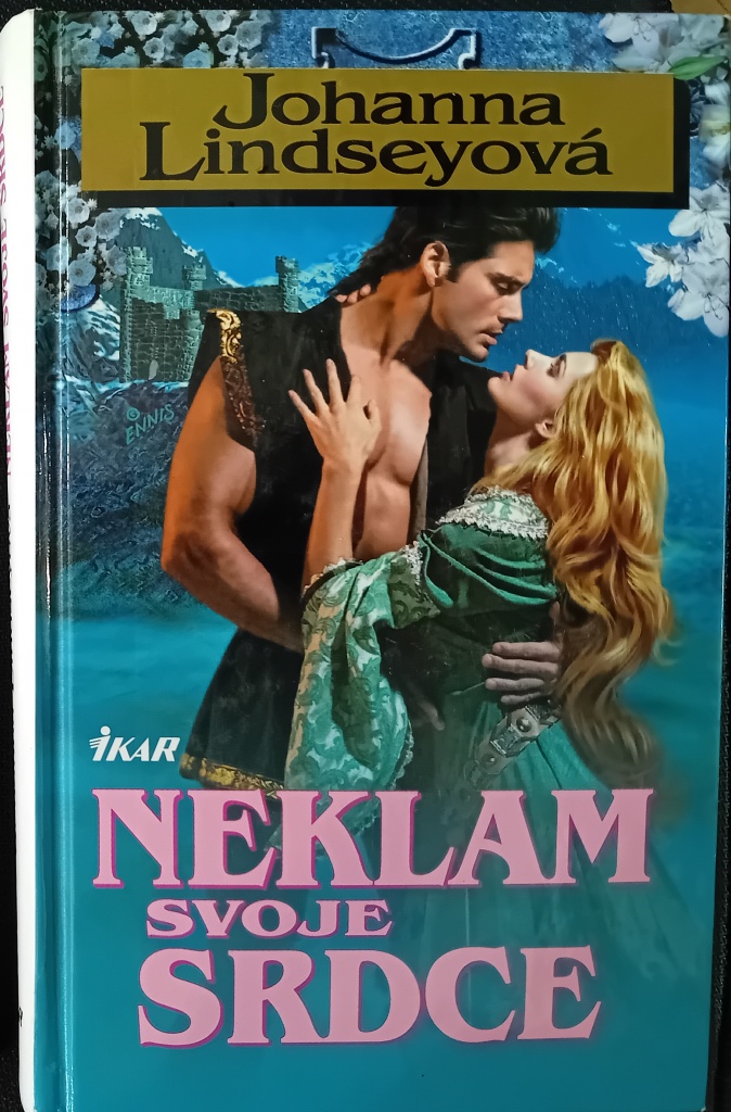 Neklam svoje srdce /Johanna Lyndseyová/