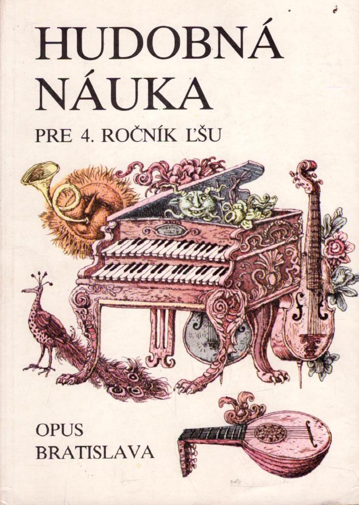 Hudobná náuka pre 4. ročník ĽŠU /Boris Turza, Viera Slujková a kolektív/