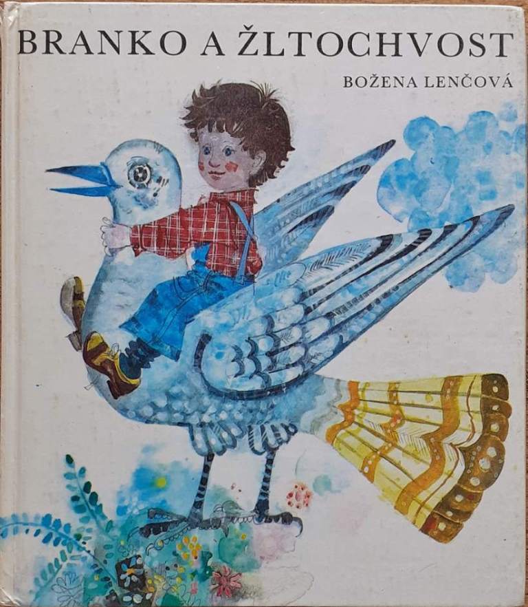 Branko a Žltochvost /Božena Lenčová/