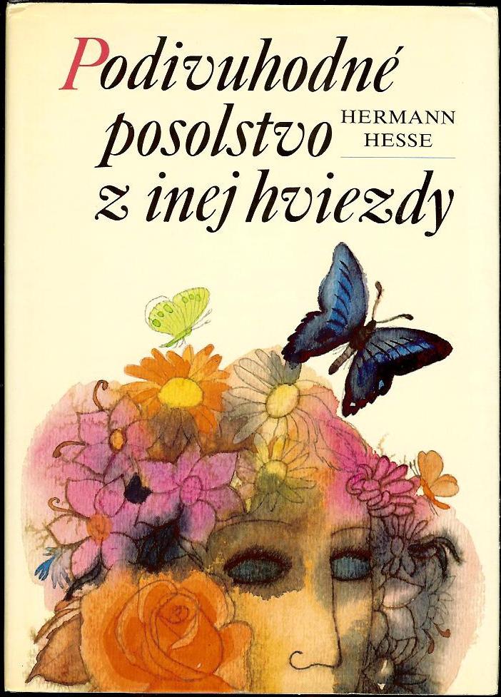 Podivuhodné posolstvo z inej hviezdy /Hermann Hesse/