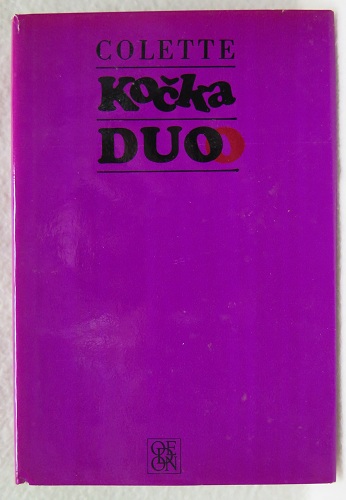  Kočka, Duo /Sidonie-Gabrielle Colette/