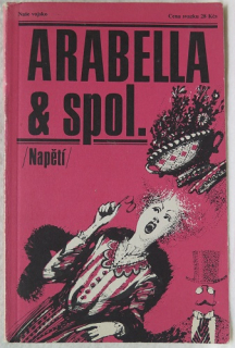 Arabella a spol. /Lovesey, Queen/