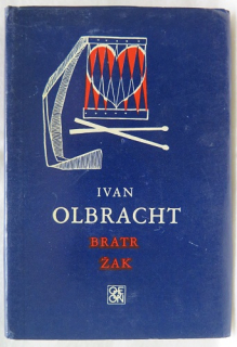 Bratr Žak /Ivan Olbracht/
